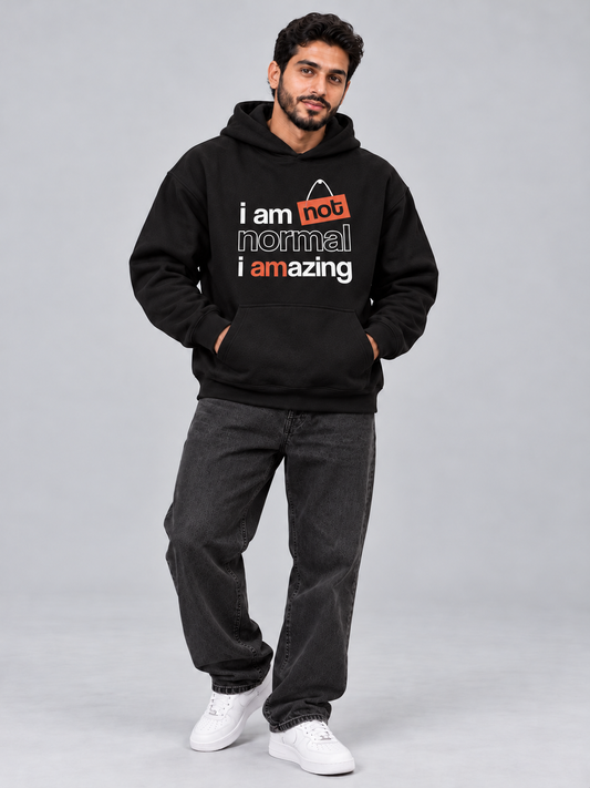 I Am Not Normal Oversized Black Hoodie