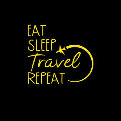 Eat Sleep Travel Repeat - Sixth Degree Clothing
