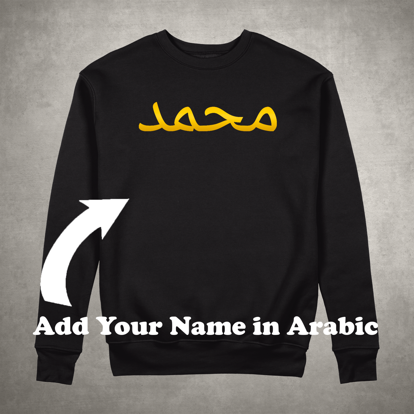 Personalized Named Sweatshirt (Arabic)