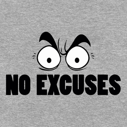 No Excuses