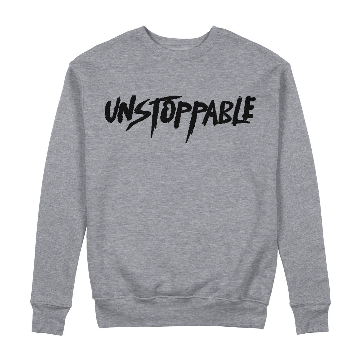 Unstoppable Sweatshirt