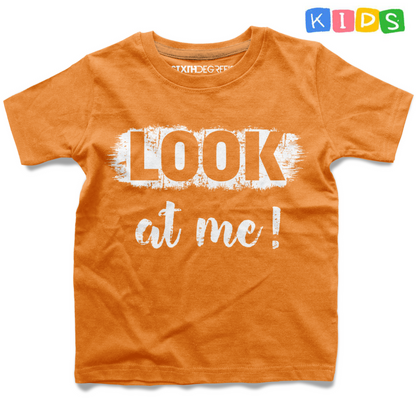 Look At Me Kids
